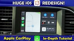The ALL-NEW Apple CarPlay *iOS 13* REDESIGN!! | In-Depth Tutorial