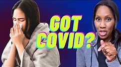 What Should You Do if You Get COVID19? A Doctor Explains