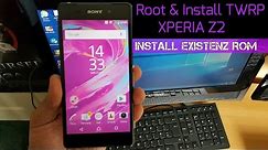 Sony Xperia Z2 Root & Install Twrp Recovery & Install Existenz Rom