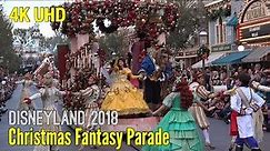 [4K] A Christmas Fantasy Parade Disneyland 2018