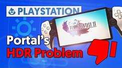 PlayStation Portal | 2.0.6 HDR Issues