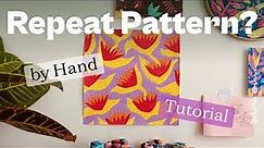 How to Make a Repeat Pattern by Hand / Create a Pattern Tile / Seamless Pattern / Making Repeats