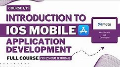 Introduction to iOS Mobile Application Development || iOS Development FULL COURSE || Course No 1