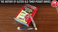 The History of Ulster Old Timer Pocket Knives