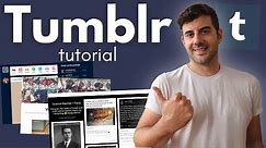 Create a Tumblr Blog - Complete Tutorial