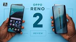 Oppo Reno 2 Unboxing and Review After 1 Month of Use!
