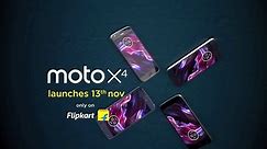 Moto X4 | Unveiling on 13th November