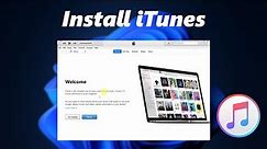 How To Install iTunes On Windows PC