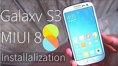 Samsung Galaxy S3 MIUI 8 ROM Install ( GT-I9300 / GT-I9305) - Android 6.0