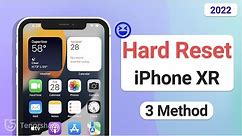 [2023] How to Hard Reset iPhone XR with or without Computer/iTunes
