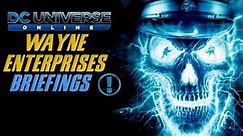 Dc Universe Online : Wayne Enterprise Briefings