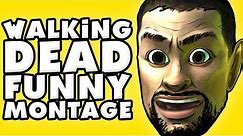 The Walking Dead Funny Montage!