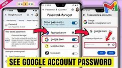 How to See Your Google Account Password || See Gmail Password view Edit Know Find Gmail ID Password