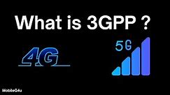 What is 3GPP ? | Important Role in Telecom