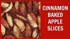 Baked Apple Slices Recipe | Easy 4 Ingredient Cinnamon Sugar Dessert