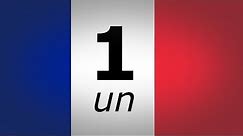 🇫🇷 French NUMBERS 1️⃣ - 🔟 (Les NOMBRES en Français 1-10) 🇫🇷