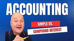 Simple Interest vs Compound Interest Explained