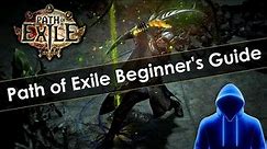 Path of Exile Beginner's Guide