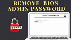 How to remove BIOS Administrator password from HP || BIOS Administrator Password Reset, Bypass BIOS