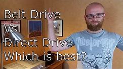 Direct Drive vs Belt Drive Turntables