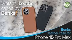 Benks Leather Cases for iPhone 15 Pro Max!