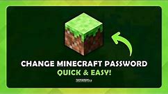 How To Change Minecraft Account Password - (Tutorial)