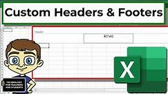 Create Custom Headers and Footers in Excel