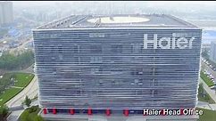 A closer look at the Headquarters of Haier, the world's number one of major appliances brand