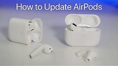 How To Update AirPods, AirPods Pro firmware - Software Update Guide