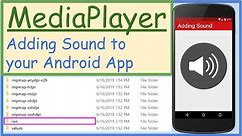 Adding Sound/Music to Your Android App
