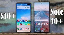 Galaxy Note 10 Plus vs Galaxy S10 Plus - Full Comparison
