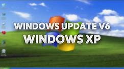 Windows Update v6 Still Works In Windows XP In 2024!