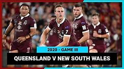 QLD Maroons v NSW Blues Game III, 2020 | State of Origin | Full Match Replay | NRL