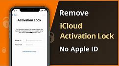 How To Unlock iCloud Activation Lock Without Apple ID on iPhone 6/7/8/X/XS