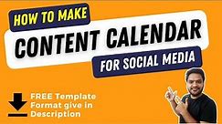 How to make Social Media Content Calendar ? Free Template Included | Content Calendar Tutorial