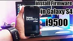 How to Flash Official Firmware in Samsung Galaxy S4 by Odin