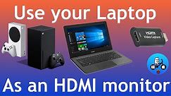 Use your Laptop as a Monitor. HDMI input. Xbox series S/X through Windows or Mac. £9 Capture device