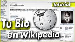 Como Poner Tu Biografía en Wikipedia + Requisitos