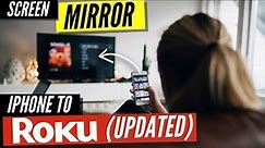 How To Screen Mirror Your iPhone to Roku (Updated)