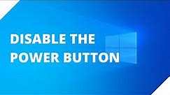 How to disable your PC's power button on Windows 10