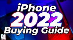2022 iPhone Buying Guide (Revisited) - Which iPhone for you?