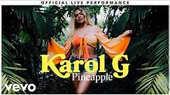 Karol G - "Pineapple" Official Live Performance | Vevo