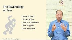 The psychology of fear and anxiety-I