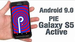 Install Android 9.0 Pie on Galaxy S5 Active (LineageOS 16) - How to Guide!