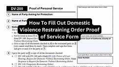 How To Fill Out Domestic Violence Restraining Order Proof of Service Form in California