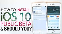 iOS 10 Public Beta - How To Install & Should You?