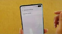 Samsung Galaxy S10 / S10+: How to Change Voicemail Number