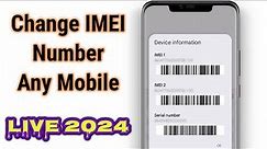 How To Change IMEI Number In Any Android mobile || 2024