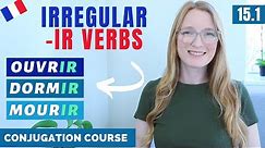 Irregular IR Verbs // Present tense // French conjugation course // Lesson 15.1
