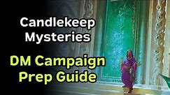 DM Prep Guide | Candlekeep Mysteries
